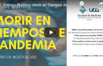 Diálogo Bioético: Morir en tiempos de pandemia