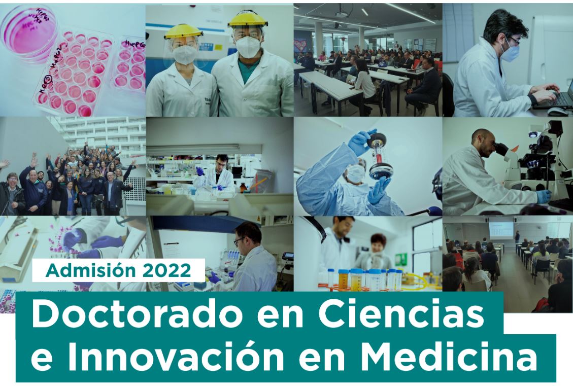 Doctorado En Ciencias E Innovación En Medicina Inicia Su Proceso De Admisión Para El Año 2022